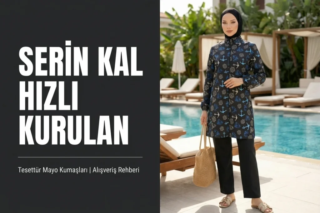 Deniz kenarında şık ve mütevazı bir kadın, terletmeyen hızlı kuruyan tesettür mayo kumaşı seçimi hakkında bilgi alıyor.